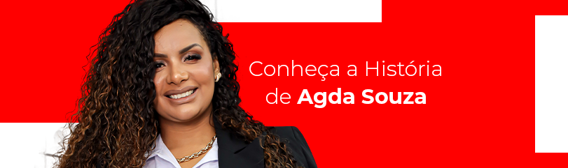 Agda Souza: Visionária e vencedora